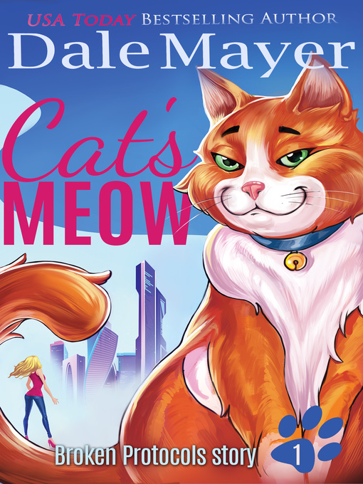 Title details for Cat's Meow by Dale Mayer - Available